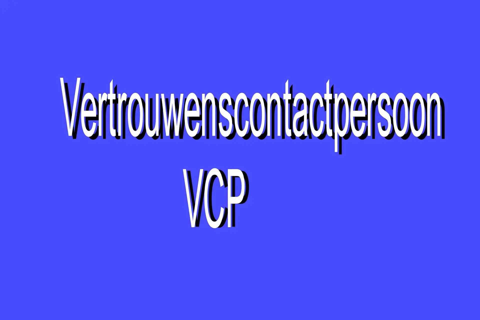 Lees meer over het artikel Vertrouwenscontactpersoon (VCP)